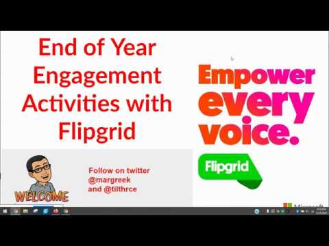 Year End Flipgrid Activities