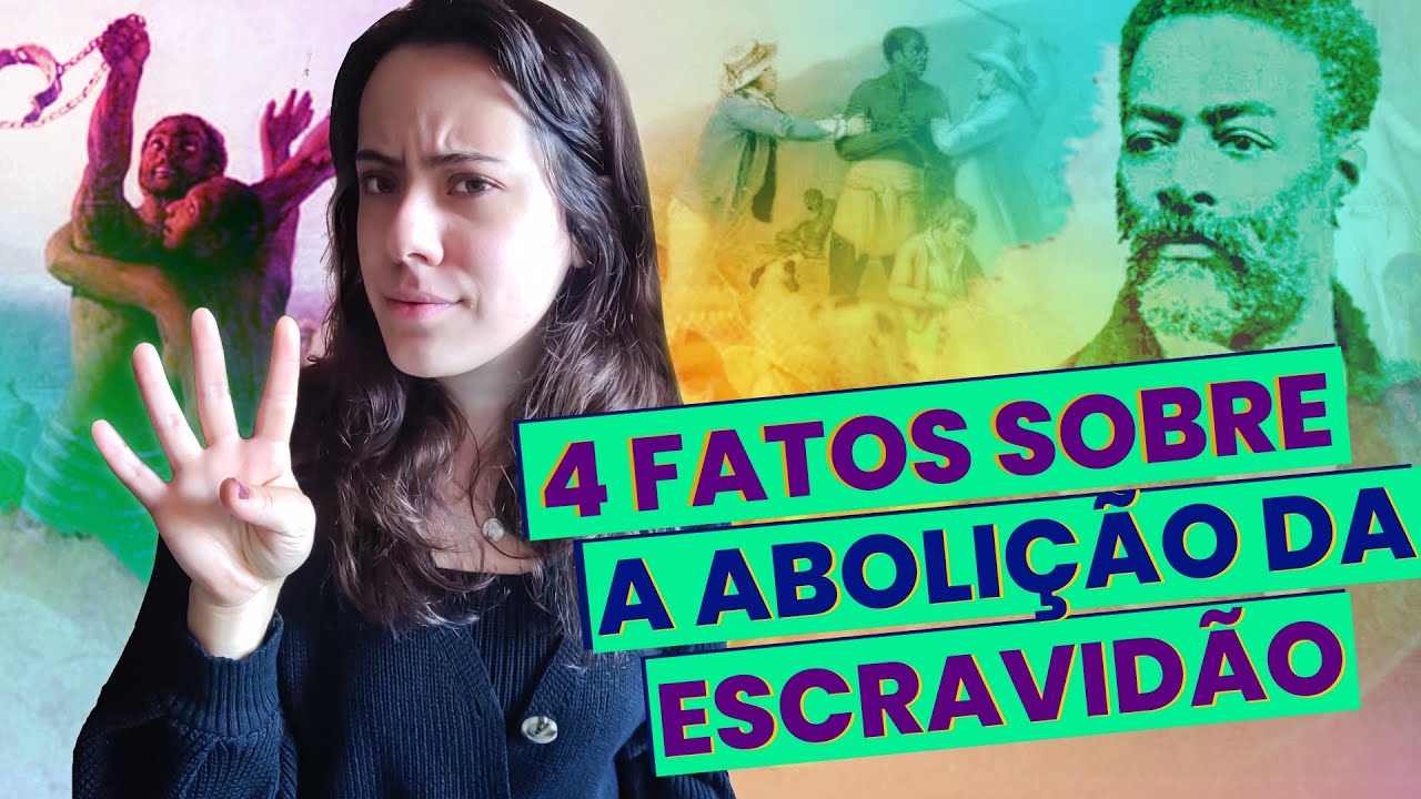 4 COISAS QUE NÃO TE CONTARAM SOBRE A ABOLIÇÃO DA ESCRAVATURA NO BRASIL