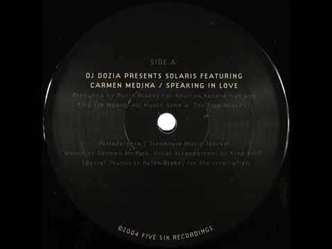 DJ Dozia Presents Solaris – Speaking In Love