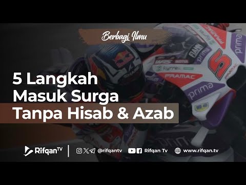 5 Langkah Masuk Surga Tanpa Hisab & Azab - Ustaz Dr. Syadam Husein Al Katiri, M.A.
