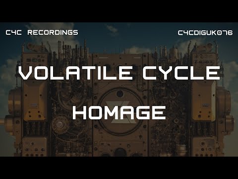 Volatile Cycle - Homage (C4C Recordings)