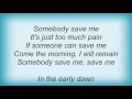 Ryan Adams - Save Me Lyrics