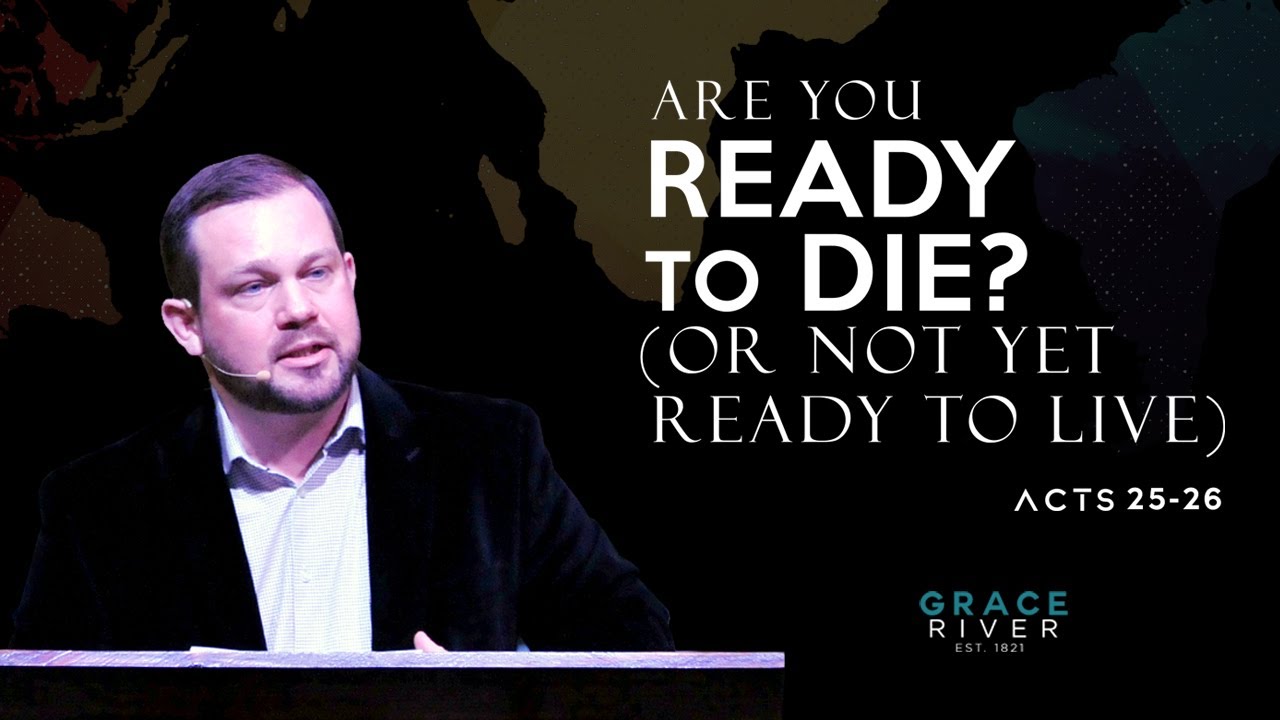 Are You Ready to Die?