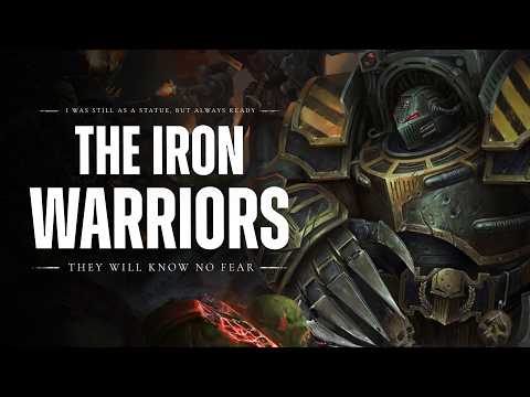 The Story of The Iron Warriors