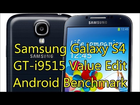 Samsung Galaxy S4 GT-i9515 Value Edition | Android Benchmark