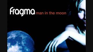 Fragma - Man in the moon the best club 2003