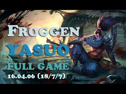FOX Froggen Yasuo Full Game (18/7/7)