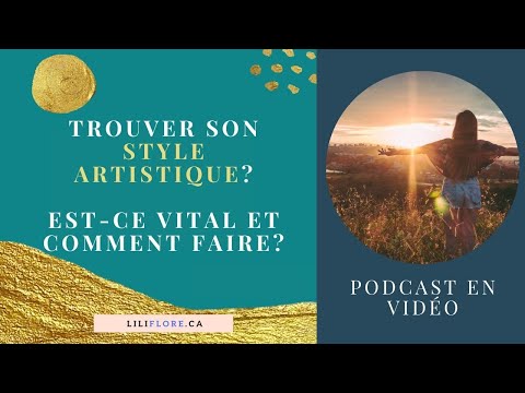 Trouver son style en peinture: est-ce nécessaire et quelles pistes suivre?