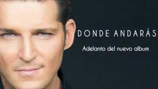 Donde Andarás - Manu Tenorio (Adelanto del nuevo Album)