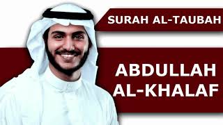 Download lagu Surah Al Taubah Recitation | Al Quran | Abdullah Al-Khalaf | Beautiful and Relaxing Voice (09) mp3