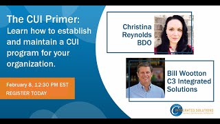 The CUI Primer: Learn How to Establish and Maintain a CUI Program for Your Organization