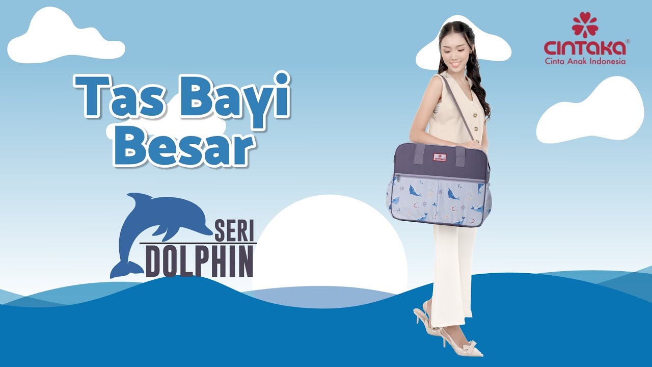 Tas Bayi Besar Dolpin Series Cintaka CBT3751