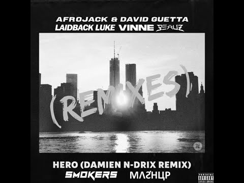 Hello Hero (Dj Smokers Mashup)