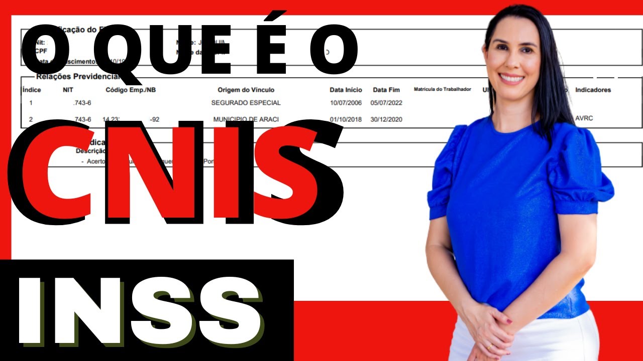O que é o CNIS E como analisar este documento do INSS