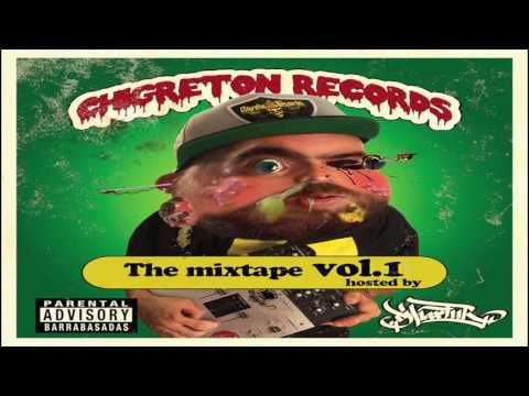 Chigreton Records 'The Mixtape Vol.1' (Hosted by DJ Hartur) (2014)