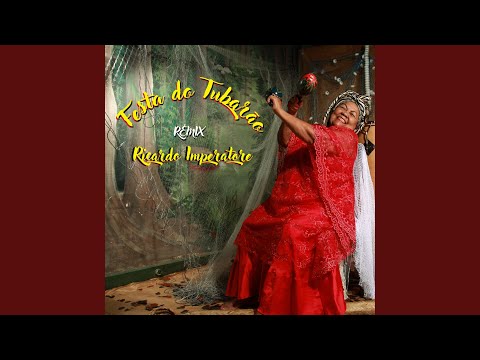 Festa do Tubarão (feat. Dona Onete) (Remix)