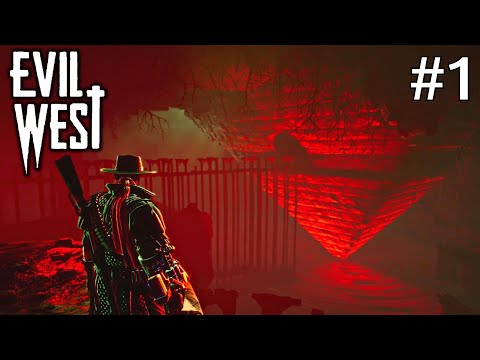 Evil West Deutsch #1 | Die Fragwürdige Fracht und Der Überfall (Unkommentiert)