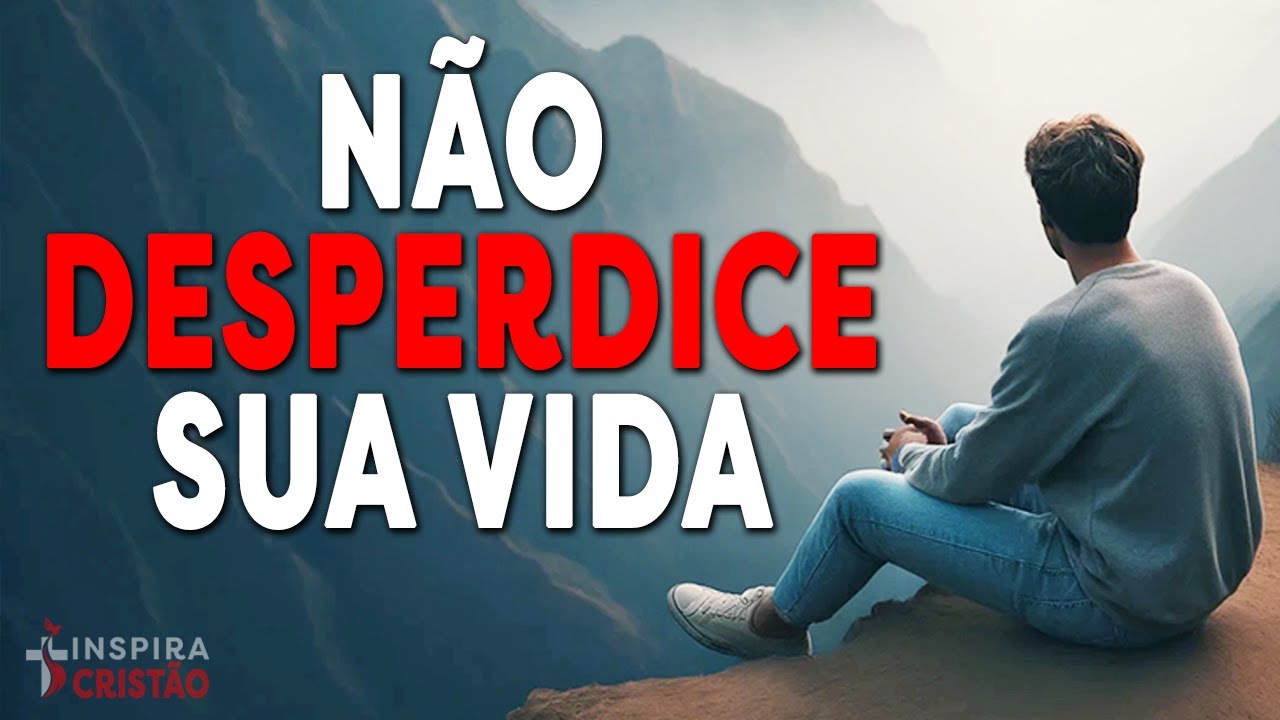 A VIDA É CURTA, VIVA INTENSAMENTE PARA DEUS | Motivacional | Palavra do dia