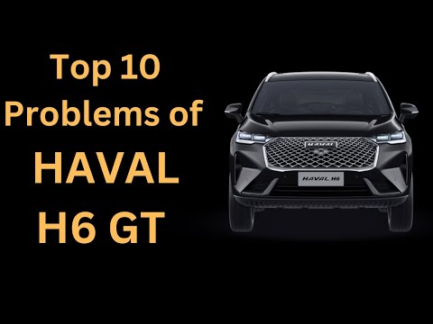 Thumbnail for Top 10 Problems of HAVAL H6 GT by Toyota, SUV