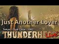 Thunderhead - Just Another Lover (Live) 1992 Tokyo Japan