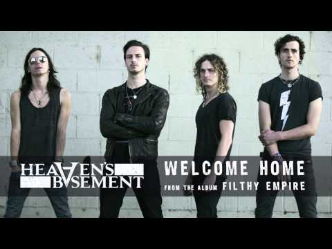 Heaven's Basement - Welcome Home (Audio)