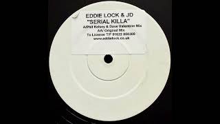 Eddie Lock & J.D. – Serial Killa (Original Mix)