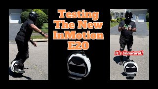 InMotion E20 - Feels Unnatural