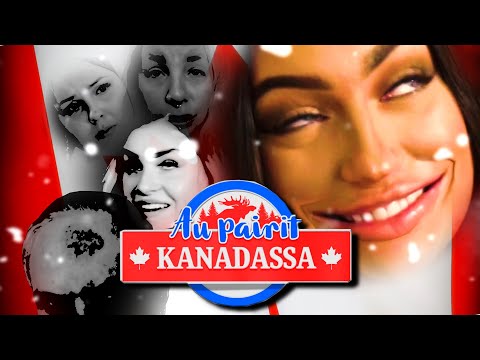 Au Pairit Kanadassa (MEGA VIDEO)