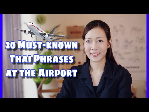 20 Must-Know Thai Words and Phrases at the Airport (for Travelers)