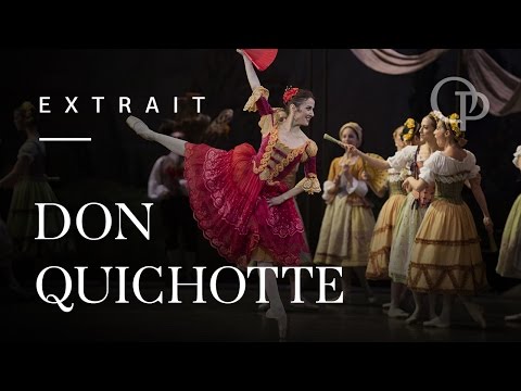 Don Quichotte de Rudolf Noureev d''après Marius Petipa à l'Opéra de Paris : extrait 