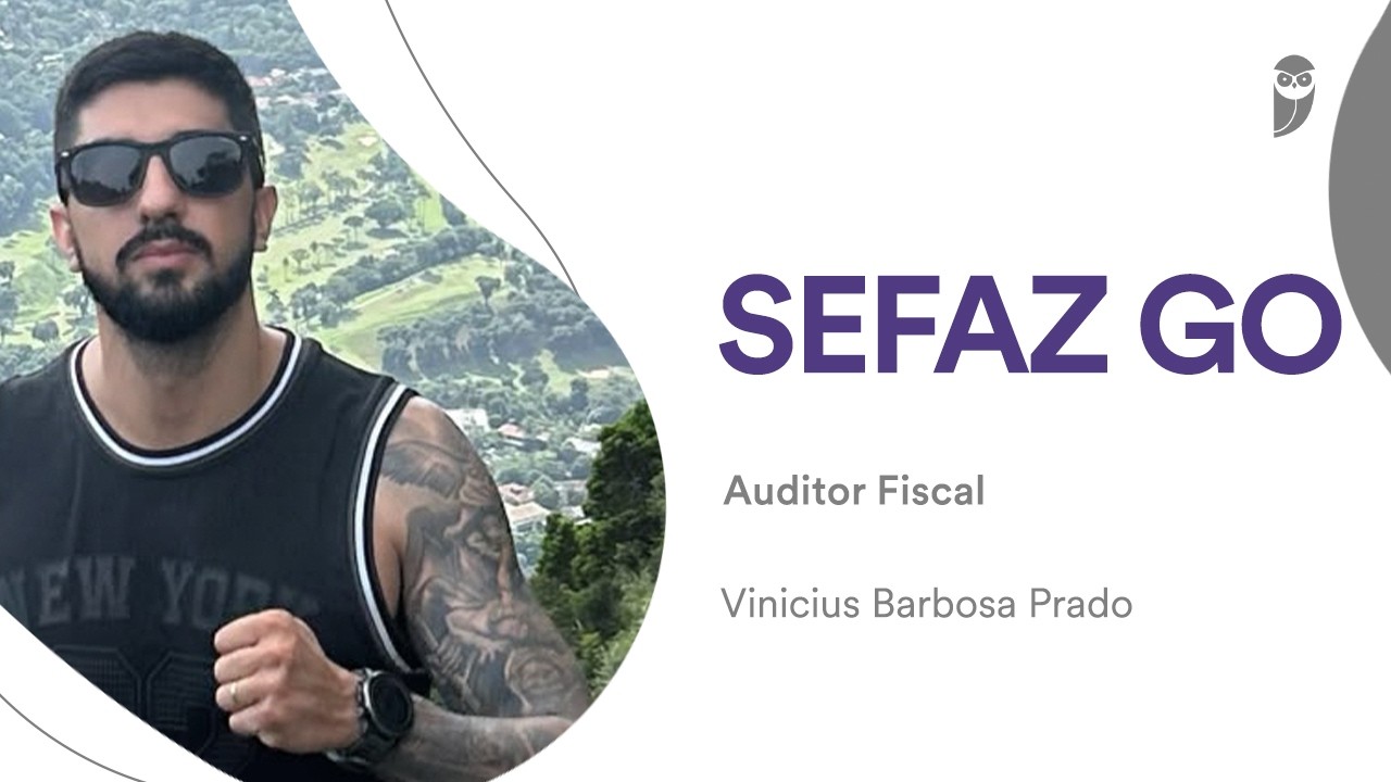 Concurso SEFAZ-GO: conheça Vinicius Barbosa Prado, aprovado para Auditor Fiscal!
