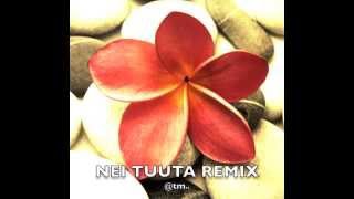 NEI TUUTA REMIX_Dj Teunaia (SillymaN Production) - Kiribati@tm..