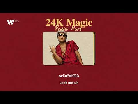 [Sub Thai]  24K Magic - Bruno Mars