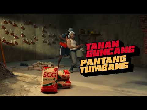 SCG Tahan Guncang, Pantang Tumbang
