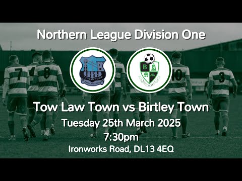 25.03.25 | Tow Law 2-2 Birtley Town | League