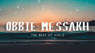 Download lagu Obbie Messakh - The Best Of  Vol. 2 (Full Album) mp3