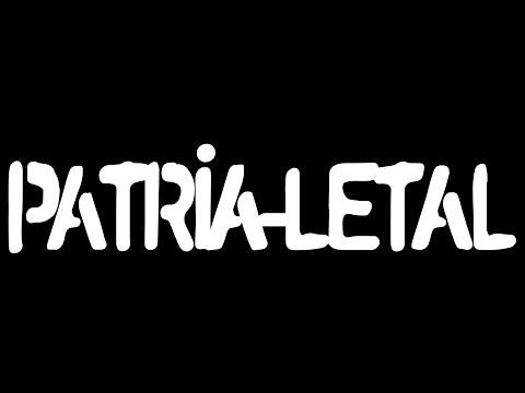 PATRIA LETAL - Y nos Podrimos (EN VIVO)