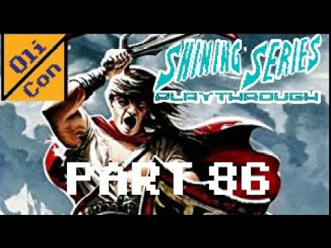 Shining series playthrough - stream 86 - Shining Force 2 Finale