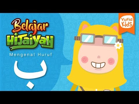 Asyik … Belajar Hijaiyah: Mengenal Huruf Ba (Episode ke-2)