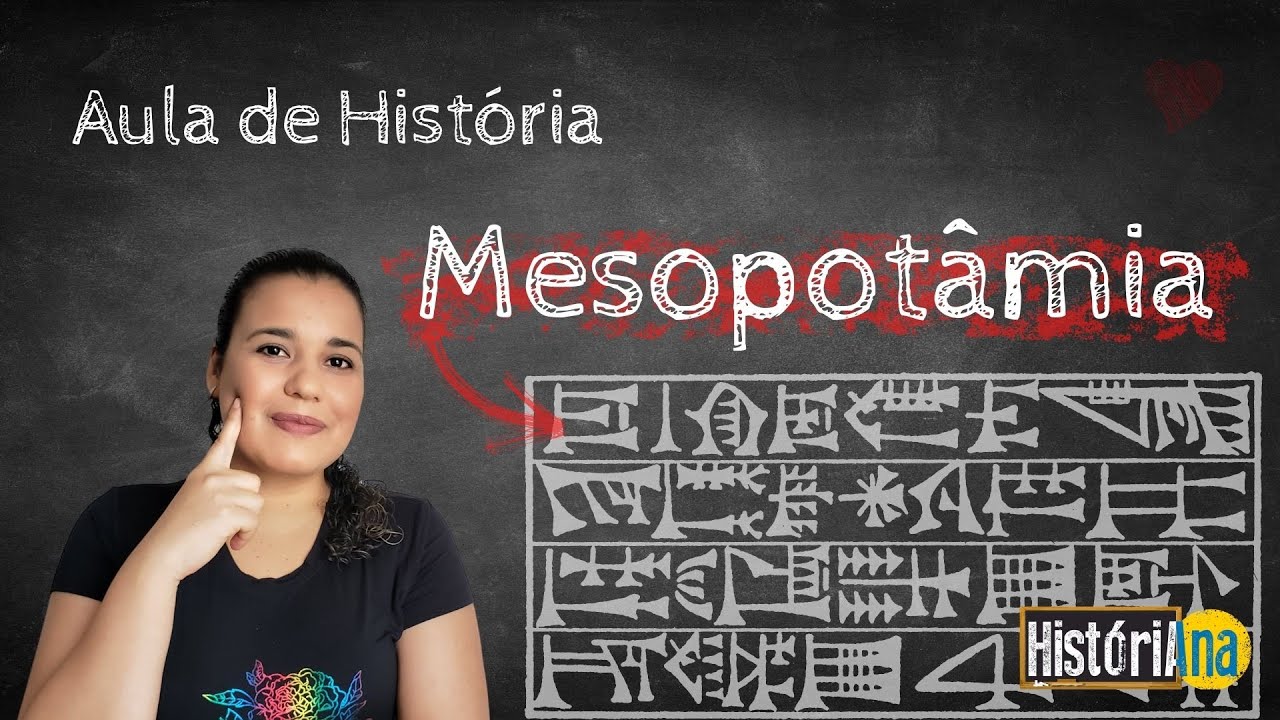 Aula de História - Mesopotâmia 6º ANO