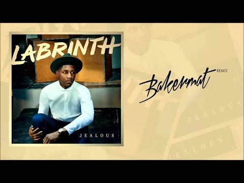 Labrinth - Jealous (Bakermat Remix)