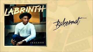 Labrinth - Jealous (Bakermat Remix)