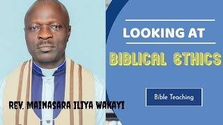 STAND FIRM: Looking at Biblical Ethics