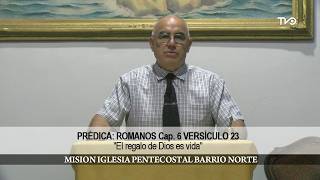 Romanos Capítulo 6 versículo 23 “El regalo de Dios es vida”