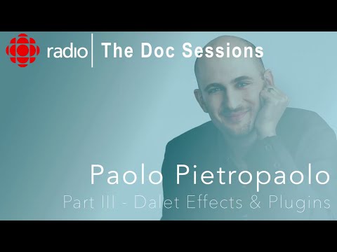 Dalet Workshop - Part 3 - Effects and Plugins