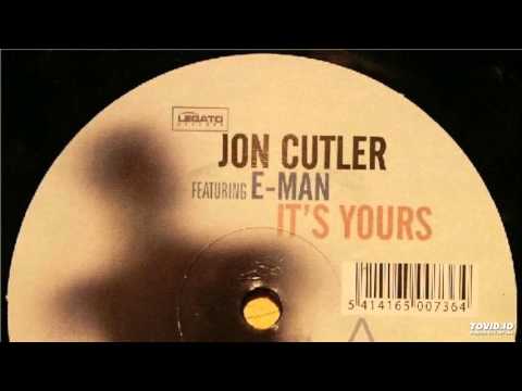 Jon Cutler Featuring E-Man - It's Yours (Original Distant Music Mix)