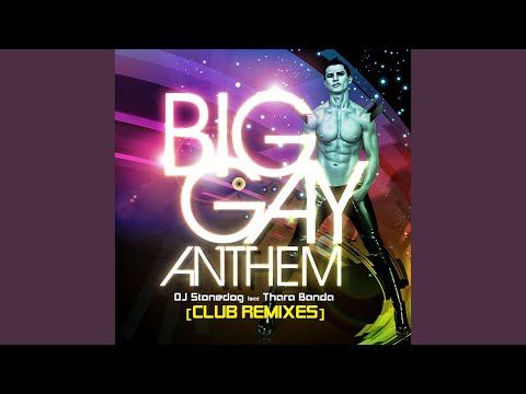 Big Gay Anthem (Wayne G & Lfb Extended Anthem Mix) (feat. Thara Banda)