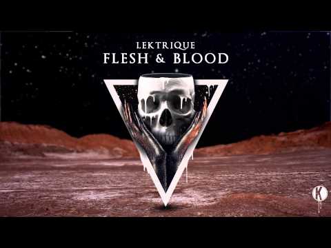 Lektrique - Flesh & Blood