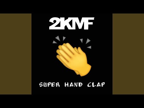 Super Hand Clap (Radio Edit)