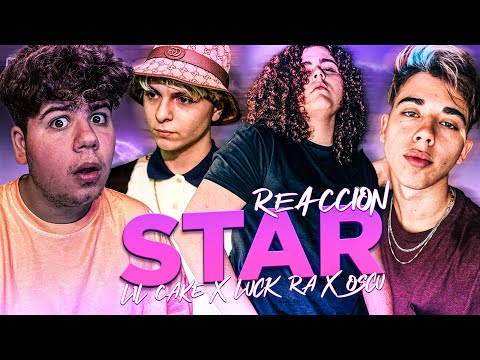 VAYA DROP 🤯🔥 REACCIONO a LiL CaKe x Luck Ra x Oscu - STAR 💫 (Official Video)